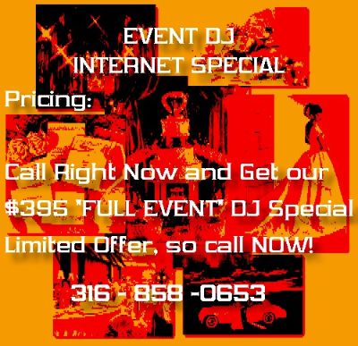 WICHITA DJ WEDDING SPECIAL, Kansas Best DJ Price, Wedding Music, Prom Music 858-0653 Country Club Specials
